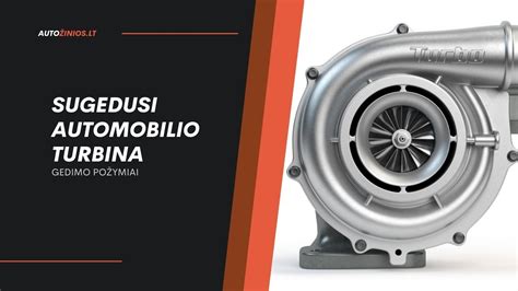 Dyzelinio automobilio turbina